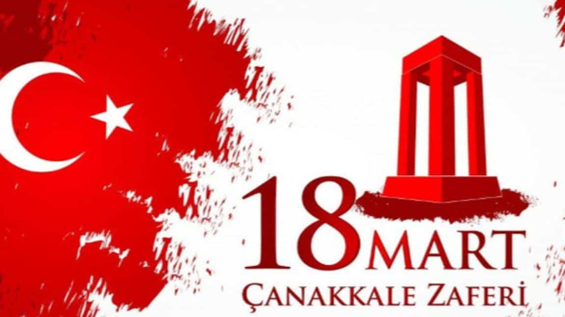 18 Mart Çanakkale Zaferi ve Şehitleri Anma Törenimiz..